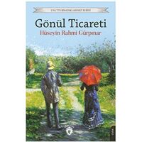 Gönül Ticareti - Hüseyin Rahmi Gürpınar - Dorlion Yayınları