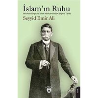 İslam’ın Ruhu - Seyyid Emir Ali - Dorlion Yayınları