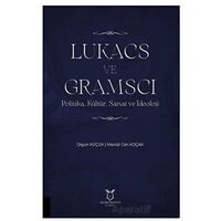 Lukacs ve Gramscı - Mevlüt Can Koçak - Akademisyen Kitabevi