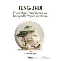 Feng Shui - Sarah Eden - Gece Kitaplığı