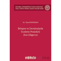 Birleşme ve Devralmalarda İnceleme Prosedürü - Esra Kayandan - On İki Levha Yayınları