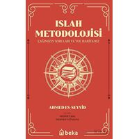 Islah Metodolojisi - Ahmed Es-Seyyid - Beka Yayınları