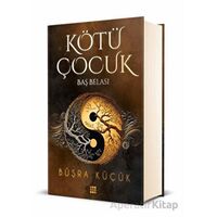 Kötü Çocuk 2 - Baş Belası - Büşra Küçük - Dokuz Yayınları