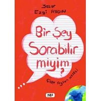 Bir Şey Sorabilir miyim? - Ezgi Aydın - Tilki Kitap