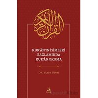 Kuranın İsimleri Bağlamında Kuran Okuma - Yakup Uzun - Fecr Yayınları