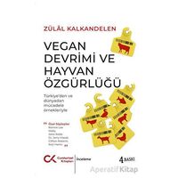 Vegan Devrimi ve Hayvan Özgürlüğü - Zülal Kalkandelen - Cumhuriyet Kitapları