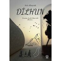 Dilhun - Aslı Albayrak - Luna Yayınları