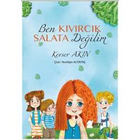 Ben Kıvırcık Salata Değilim - Kevser Akın - Parya Kitap