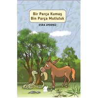 Bir Parça Kumaş Bin Parça Mutluluk - Esra Aydeniz - Parya Kitap