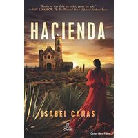 Hacienda - Isabel Canas - Otantik Kitap