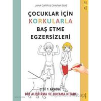 Çocuklar için Korkularla Baş Etme Egzersizleri - Jana Capri - Sola Kidz