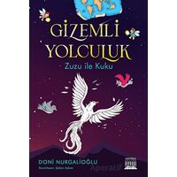 Gizemli Yolculuk - Doni Nurganioğlu - Anatolia Kitap