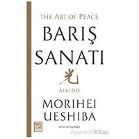 Barış Sanatı - Morihei Ueshiba - Athica Yayınları