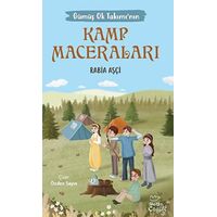 Gümüş Ok Takımının Kamp - Rabia Aşçi - Mecaz Çocuk