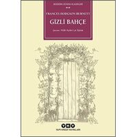 Gizli Bahçe - Frances Hodgson Burnett - Yapı Kredi Yayınları