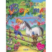 Süper Boyama - Atlar ve Midilliler - Kolektif - Çiçek Yayıncılık