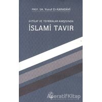 İhtilaf ve Tefrikalar Karşısında İslami Tavır - Yusuf el-Karadavi - Nida Yayıncılık