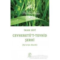 Cevheretüt-Tevhid Şerhi - İmam Savi - Nida Yayınları