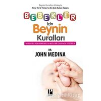 Bebekler İçin Beynin Kuralları - John Medina - Pozitif Yayınları