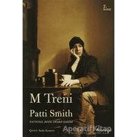 M Treni - Patti Smith - Domingo Yayınevi