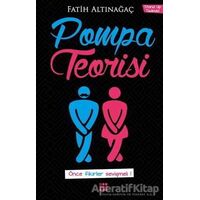 Pompa Teorisi - Fatih Altınağaç - Dokuz Yayınları