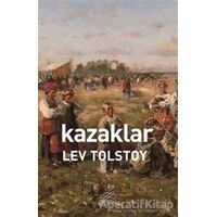Kazaklar - Lev Nikolayeviç Tolstoy - Antik Kitap