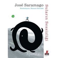 Suların Sessizliği - Jose Saramago - Kırmızı Kedi Çocuk