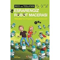 Nick ve Teslanın Esrarengiz Robot Macerası - Steve Hockensmith - Kelime Yayınları