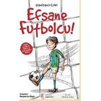 Efsane Futbolcu! - Gianfranco Liori - Kelime Yayınları