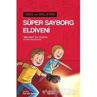 Nick ve Teslanın Süper Sayborg Eldiveni - Steve Hockensmith - Kelime Yayınları