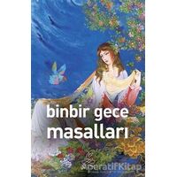 Binbir Gece Masalları - Anonim - Antik Kitap