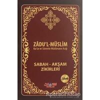 Zadul-Müslim - Zafer Mert - Nebevi Hayat Yayınları