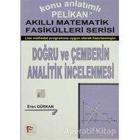 Doğru ve Çemberin Analitik İncelenmesi - Kolektif - Pelikan Tıp Teknik Yayıncılık
