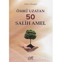 Ömrü Uzatan 50 Salih Amel - Alihan Musayev - Guraba Yayınları
