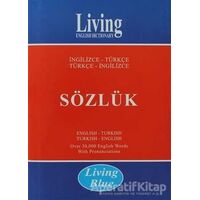 Living English Dictionary - Living Blue İngilizce - Türkçe / Türkçe - İngilizce Sözlük