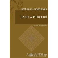 Hadis ve Psikoloji - M. Osman Necati - Fecr Yayınları