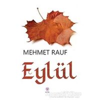 Eylül - Mehmet Rauf - Nilüfer Yayınları