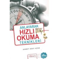 Anlayarak Hızlı Okuma Teknikleri - Ahmet Akay Azak - Gülhane Yayınları