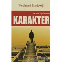 Karakter - Ferdinand Bordewijk - Galata Yayıncılık