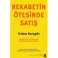 Rekabetin Ötesinde Satış - Erdem Karagöz - Kanon Kitap