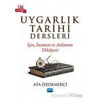 Uygarlık Tarihi Dersleri - Ata Özdemirci - Nobel Akademik Yayıncılık