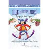 Dilek Kütüphanesi - Mayısta Kar Yağışı - Christine Evans - İş Bankası Kültür Yayınları