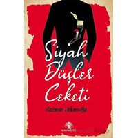 Siyah Düşler Ceketi - Yasemin Hekimoğlu - Mavi Nefes Yayınları