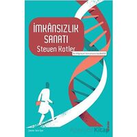 İmkansızlık Sanatı - Steven Kotler - Sola Unitas