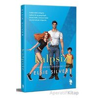 Kalpsiz - Elsie Silver - Nemesis Kitap