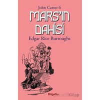 Mars’ın Dahisi - Edgar Rice Burroughs - BilgeSu Yayıncılık