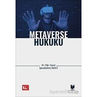 Metaverse Hukuku - Şerafettin Ekici - Adalet Yayınevi