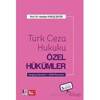 Türk Ceza Hukuku Özel Hükümler - Handan Yokuş Sevük - Adalet Yayınevi