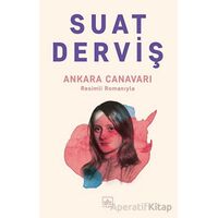 Ankara Canavarı - Suat Derviş - İthaki Yayınları
