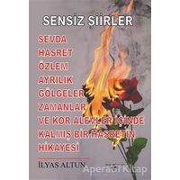 Sensiz Şiirler - İlyas Altun - Sokak Kitapları Yayınları